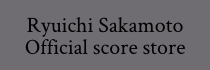 Ryuichi Sakamoto score store